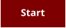Start