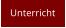 Unterricht